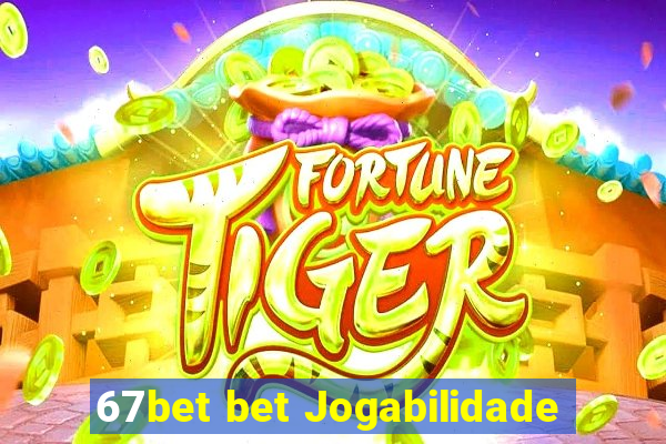 67bet bet Jogabilidade